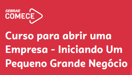 Iniciando um Pequeno Grande Negócio